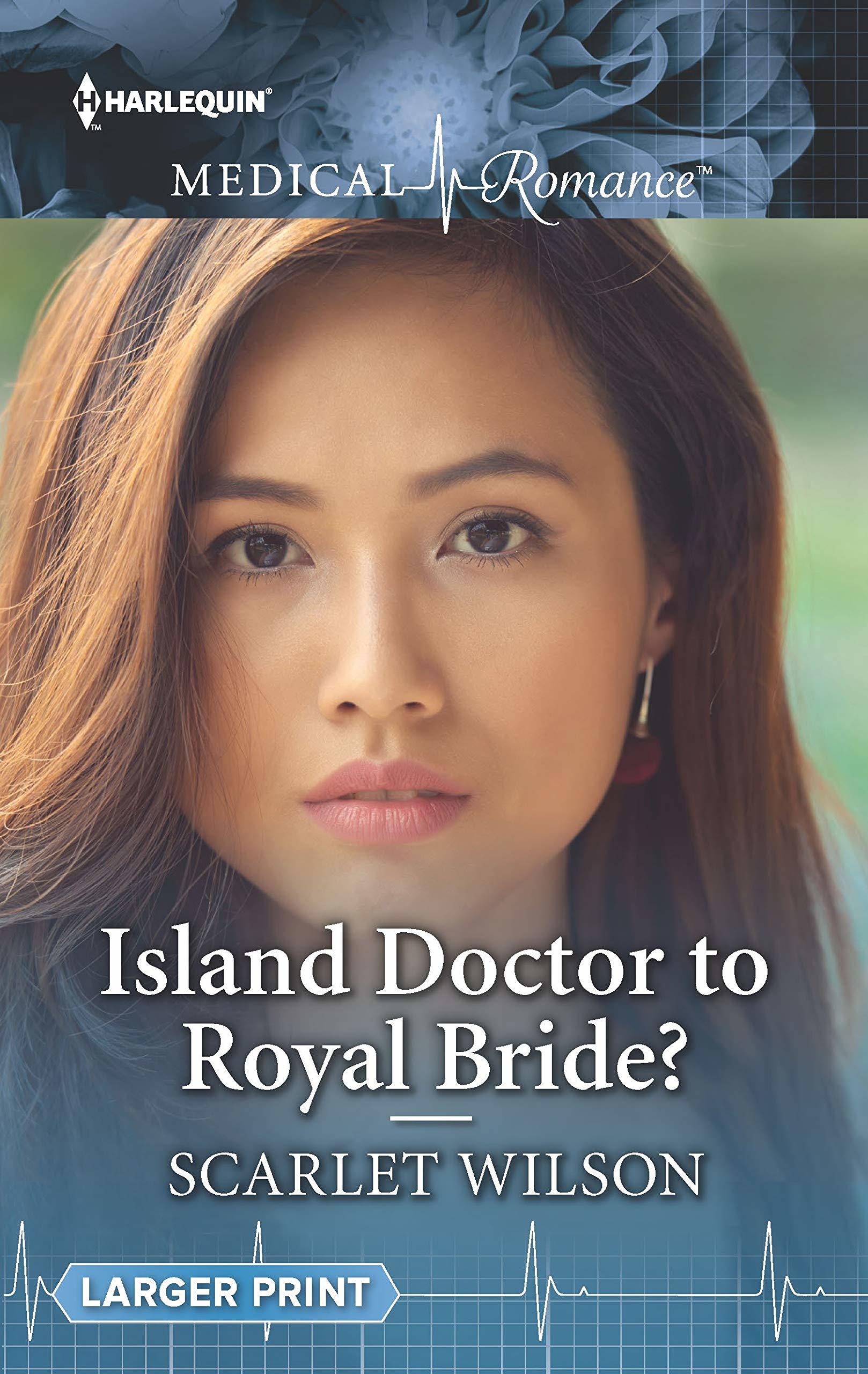 Island Doctor to Royal Bride? book cover