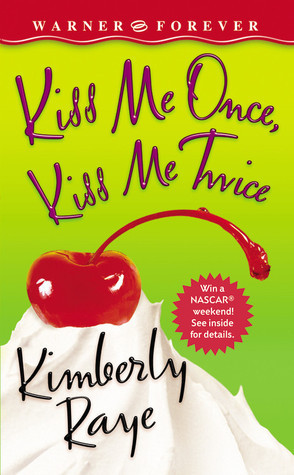 Kiss Me Once, Kiss Me Twice book cover