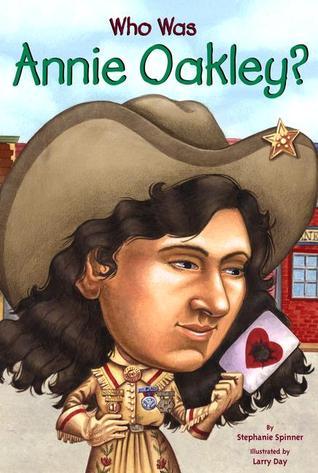 Who Was Annie Oakley? book cover