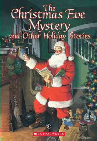 The Christmas Eve Mystery and Other Holiday Stories book cover