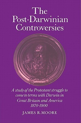The Post-Darwinian Controversies book cover