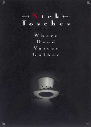 Where Dead Voices Gather book cover