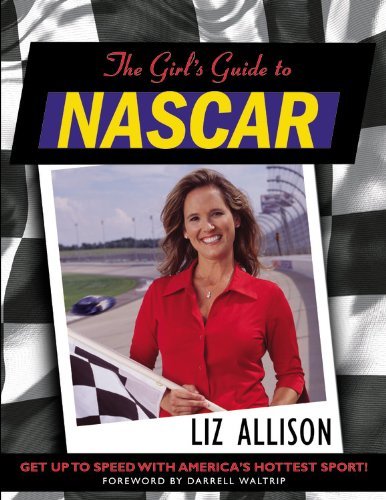 The Girl's Guide to Nascar book cover