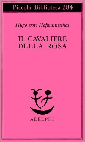 Il cavaliere della rosa book cover