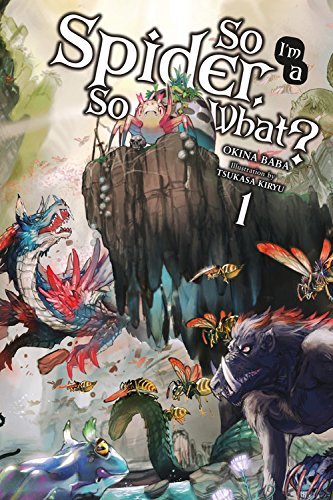 So I'm a Spider, So What? book cover 1