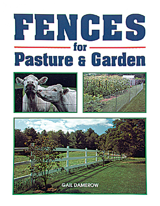 Fences for Pasture & Garden book cover