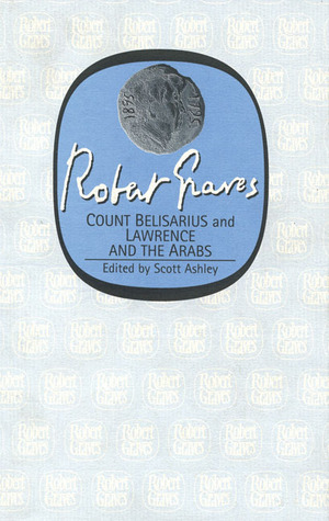 Count Belisarius/Lawrence of the Arabs book cover