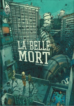 La Belle Mort book cover
