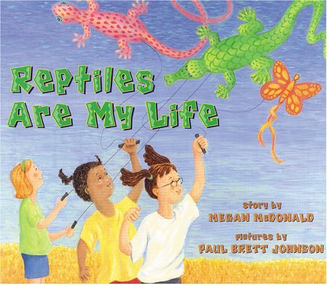 Reptiles Are My Life book cover