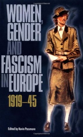 Women, Gender and Fascism in Europe, 1919-45 book cover