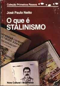 O QUE E STALINISMO book cover