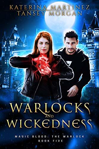 Warlocks and Wickedness book cover
