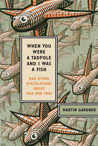 When You Were a Tadpole and I Was a Fish book cover