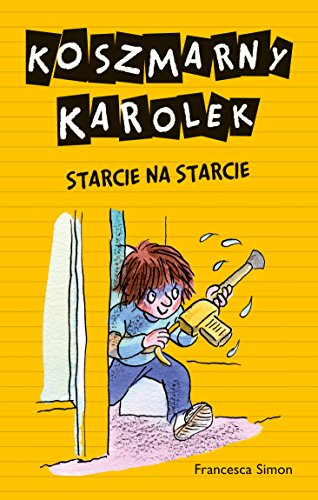 Koszmarny Karolek Starcie na starcie book cover