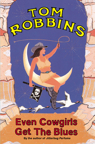 Even Cowgirls Get the Blues book cover