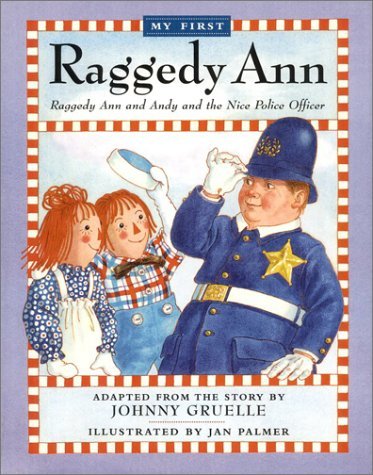 Raggedy Ann and Andy and the Nice Police Officer book cover
