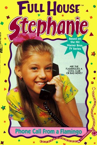Full House: Stephanie book cover 1