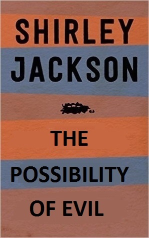 The Possibility of Evil book cover