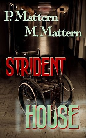 Strident House book cover