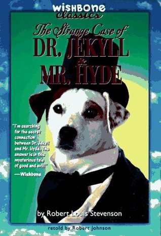 The Strange Case of Dr. Jekyll & Mr. Hyde book cover