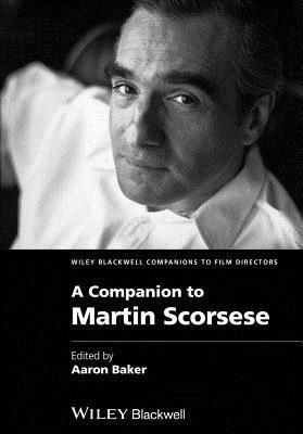 A Companion to Martin Scorsese book cover