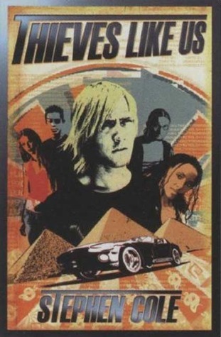 Thieves Like Us book cover 1