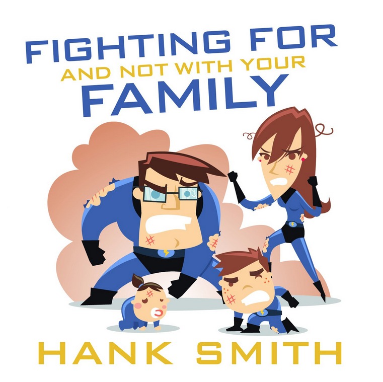 Fighting for and not with your Family book cover