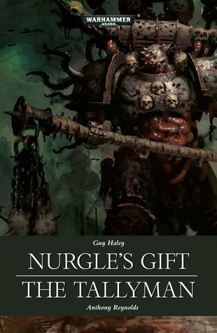 Nurgle's Gift & The Tallyman book cover