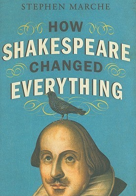 How Shakespeare Changed Everything book cover