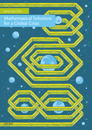 Mathematical Solutions for a Global Crisis book cover