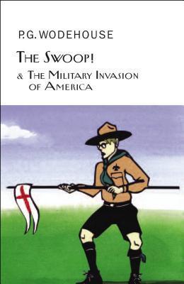 The Swoop! and the Military Invasion of America book cover