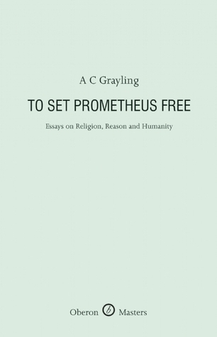To Set Prometheus Free book cover