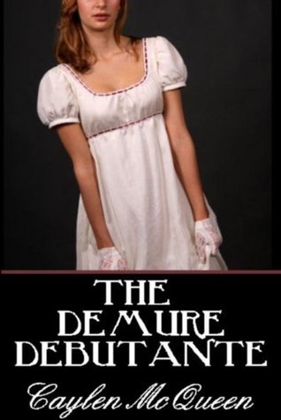 The Demure Debutante book cover