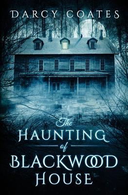 The Haunting of Blackwood House book cover 1