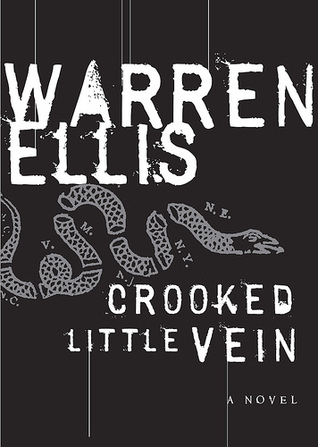 Crooked Little Vein book cover