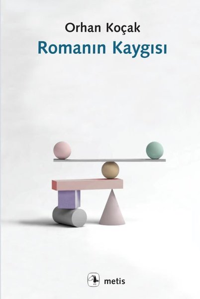Romanın Kaygısı book cover