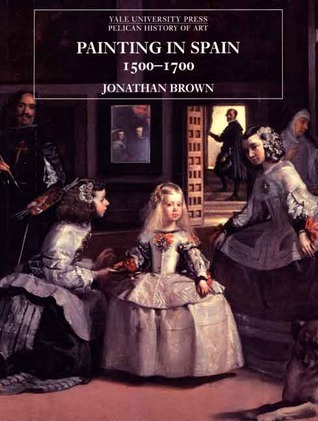 Painting in Spain, 1500-1700 book cover
