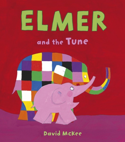 Elmer and the Tune book cover