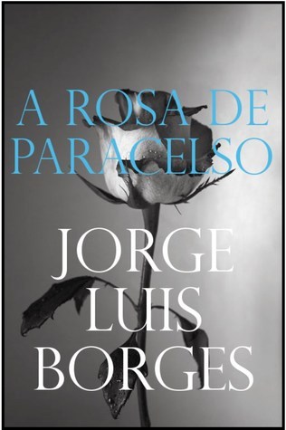 A Rosa de Paracelso book cover