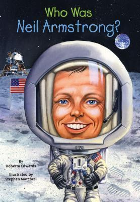Who Was Neil Armstrong? book cover