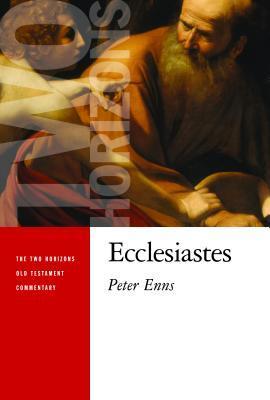 Ecclesiastes (THOTC) (Two Horizons Old Testament Commentary book cover