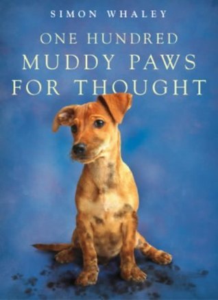 One Hundred Muddy Paws for Thought book cover