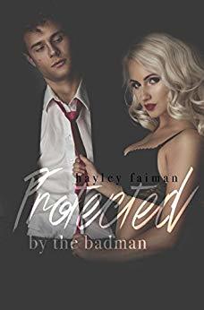 Protected by the Badman book cover