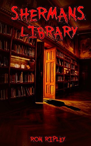 Sherman's Library Trilogy book cover 1