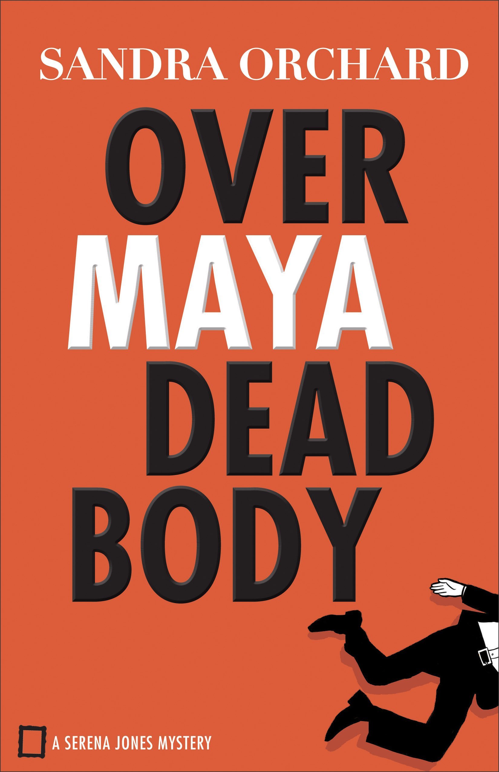 Over Maya Dead Body book cover