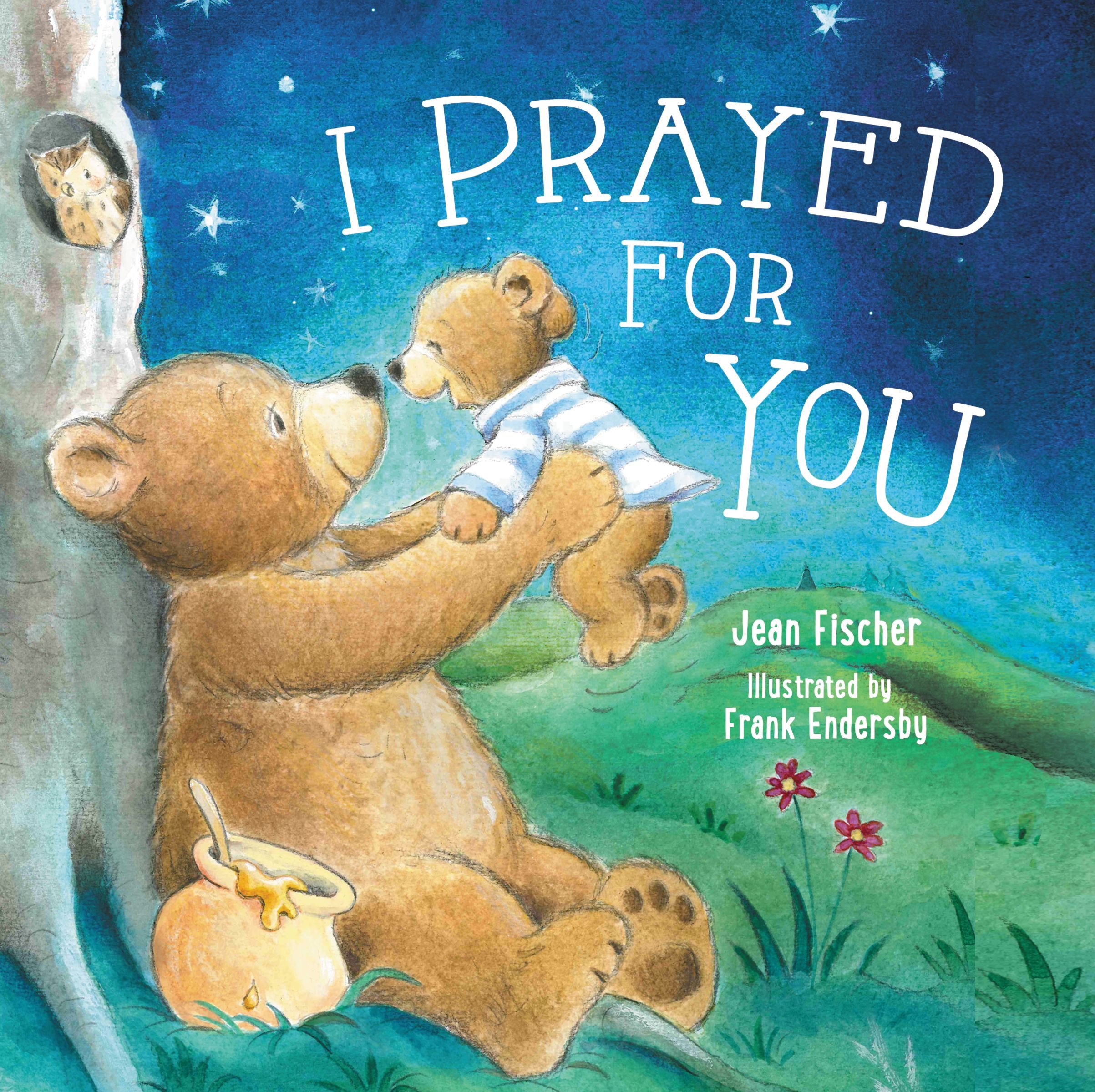 I Prayed for You book cover