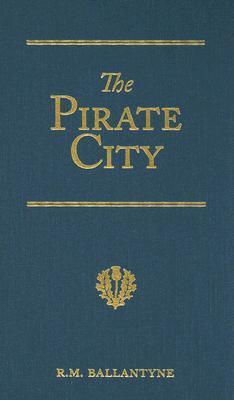 The Pirate City book cover