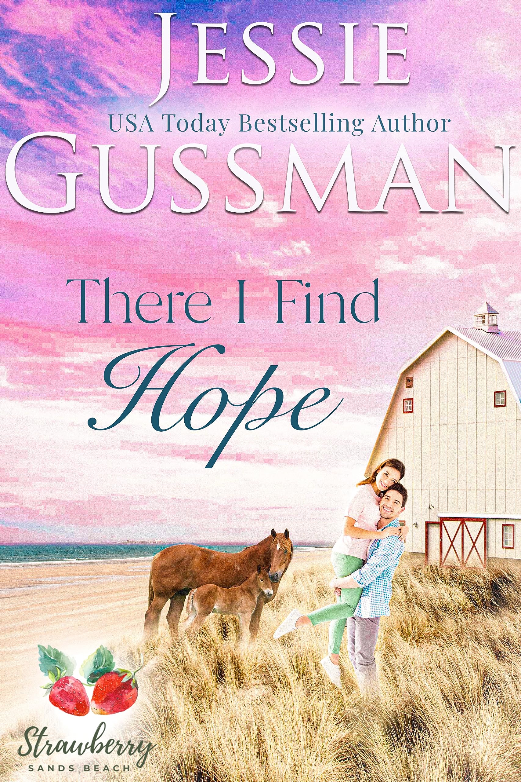 There I Find Hope (Strawberry Sands Beach Romance Book 6) book cover
