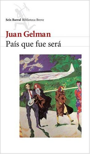 País Que Fué Será book cover