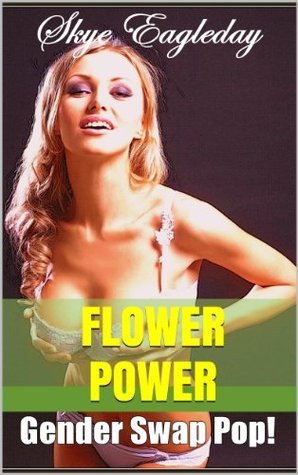 Flower Power Gender Swap Pop! book cover